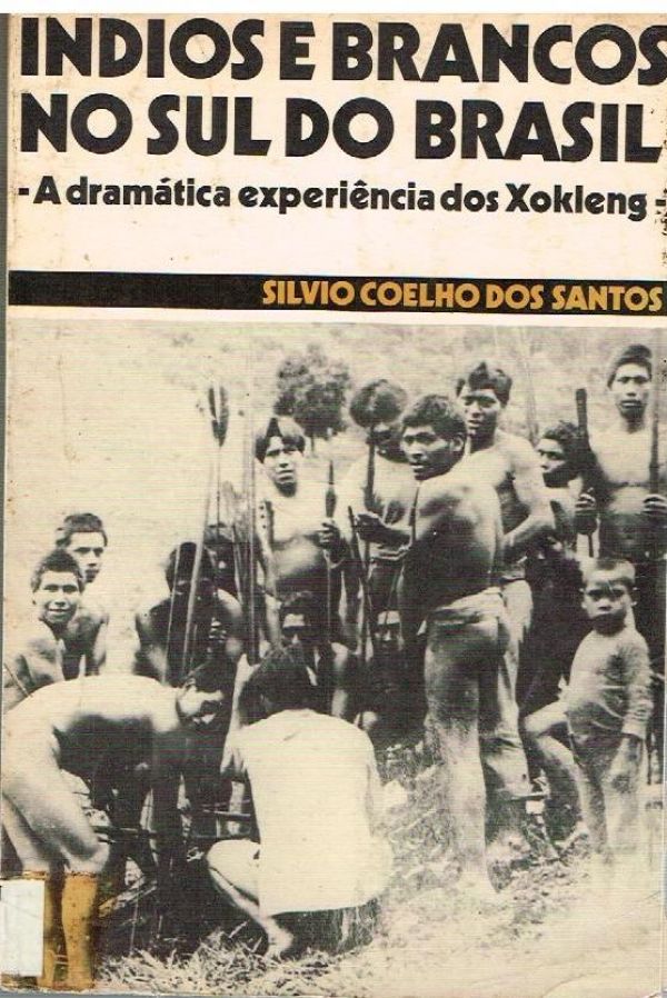Índios e Brancso no Sul do Brasil